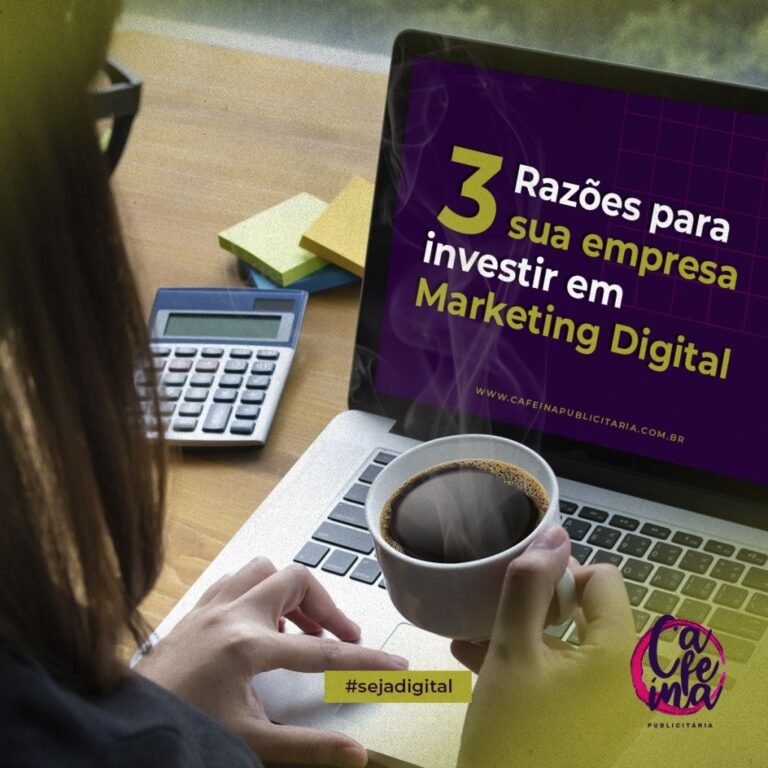3 razões para você investir no marketing digital